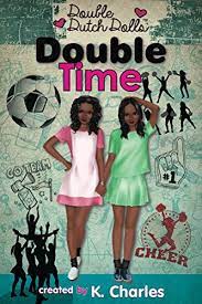 Double Time (Double Dutch Dolls #3)