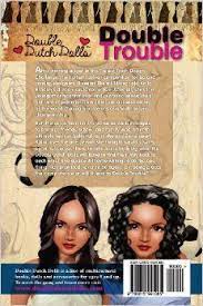 Double Trouble (Double Dutch Dolls #2)